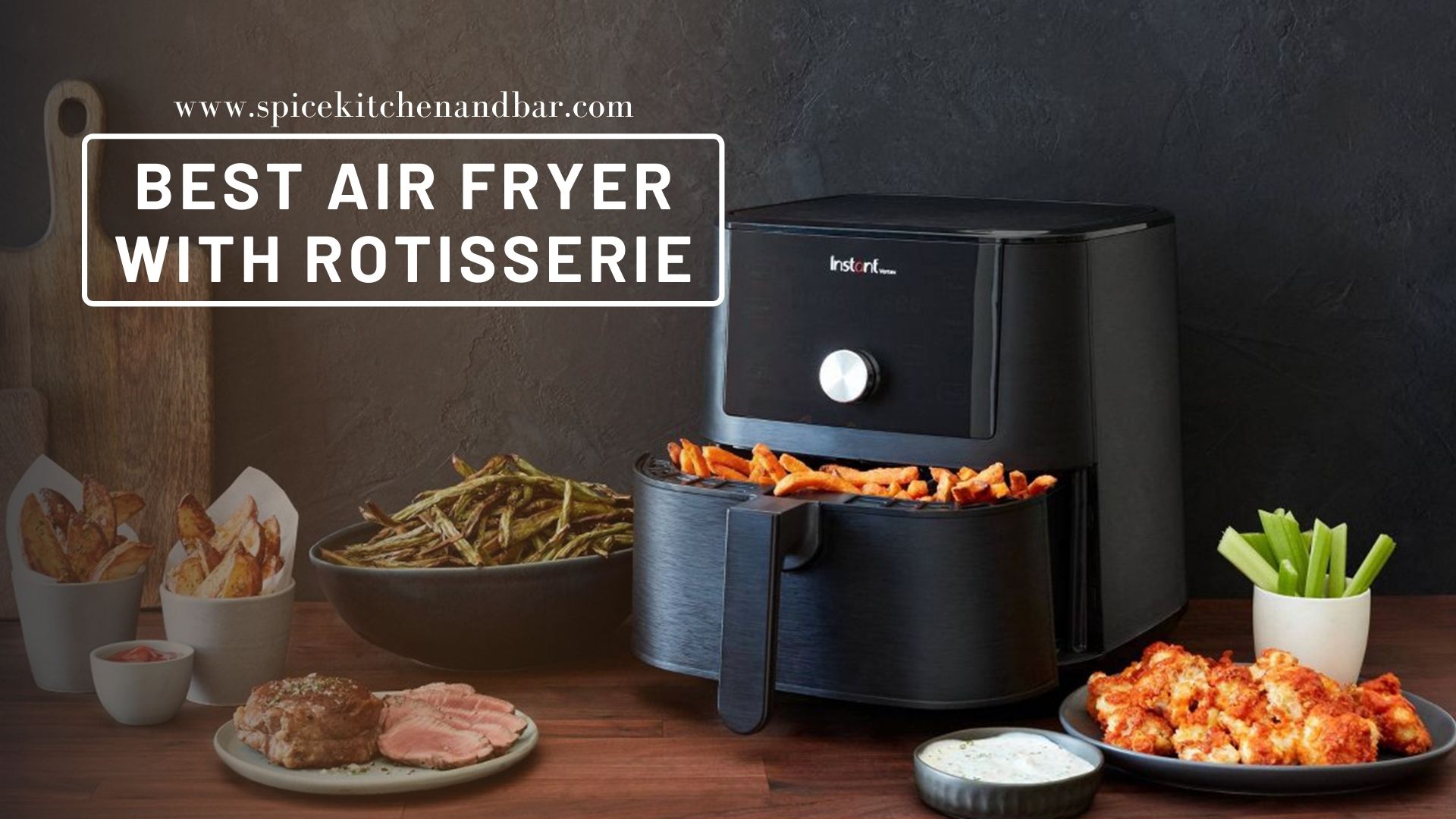 Best Air Fryer with Rotisserie