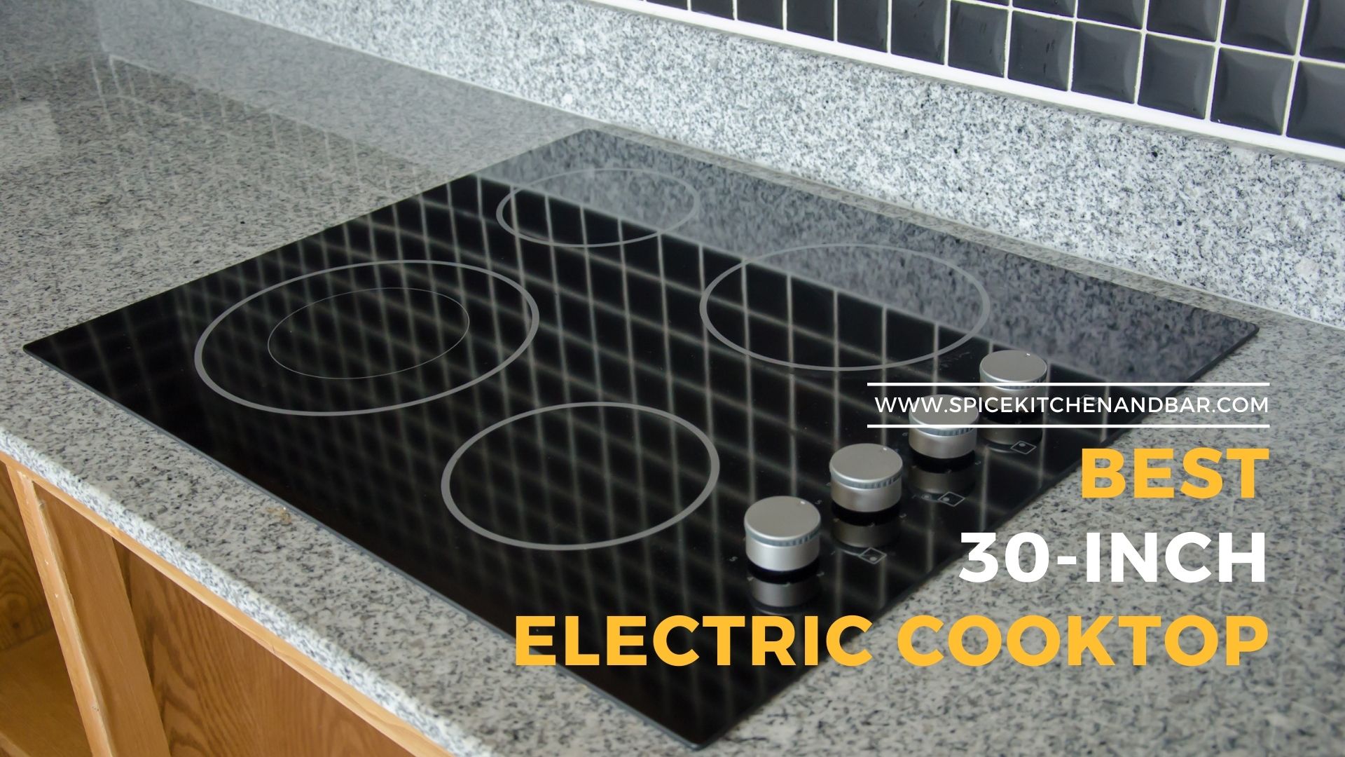 Best 30-inch Electric Cooktop