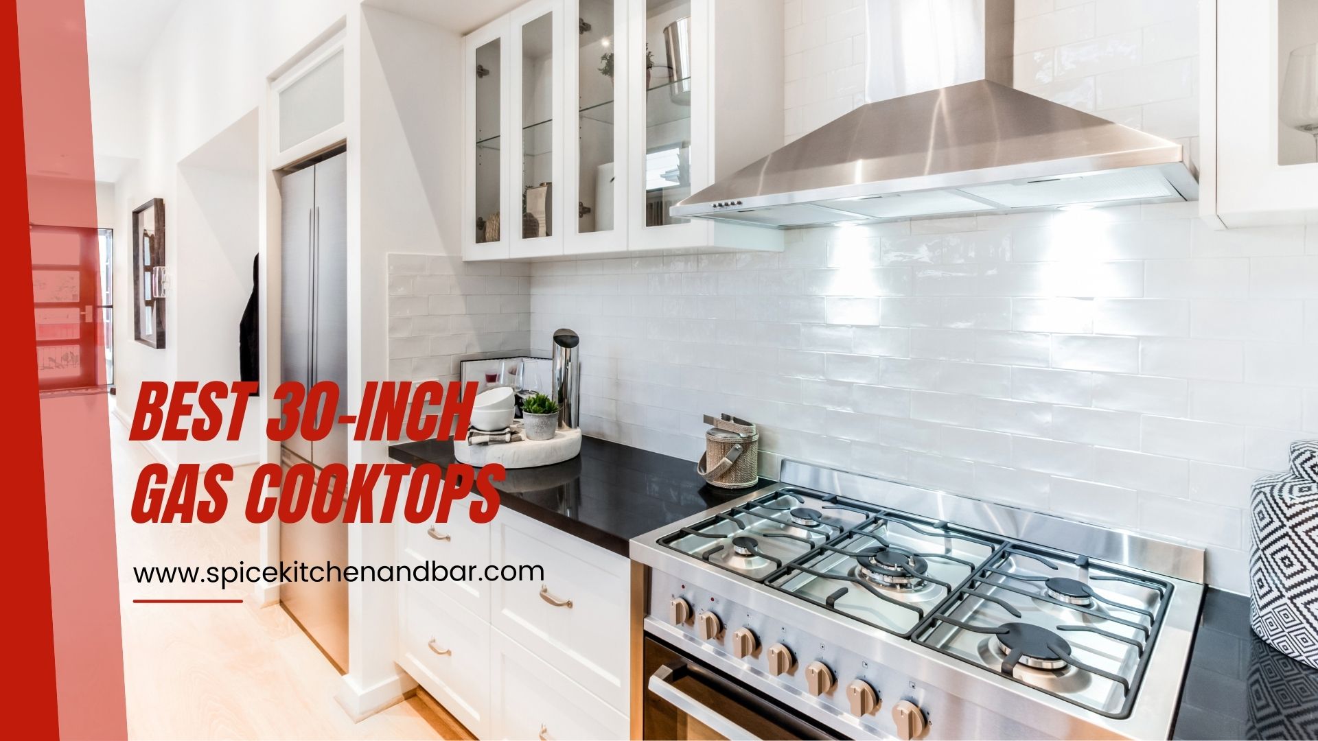 Best 30-inch Gas Cooktops