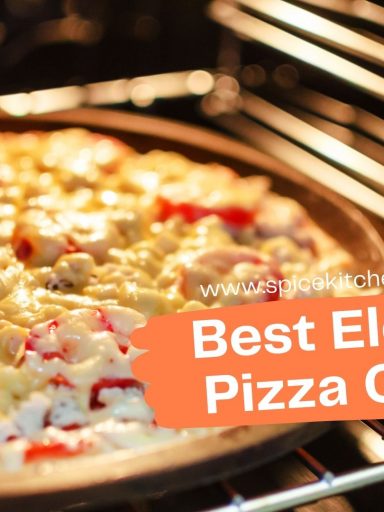Best Electric Pizza Ovens
