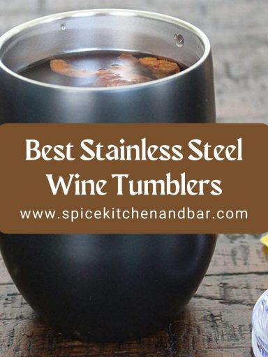 Best Stainless Steel Wine Tumblers