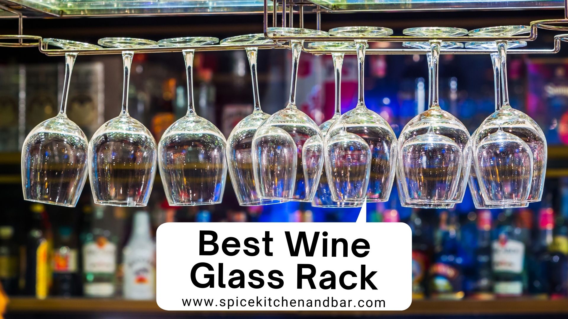 Best Wine Glass Rack
