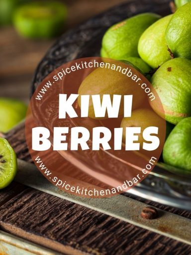 Kiwi Berries Nutritional value and health benefits