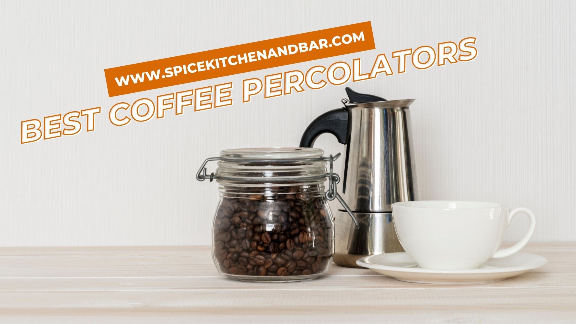 Best Coffee Percolators