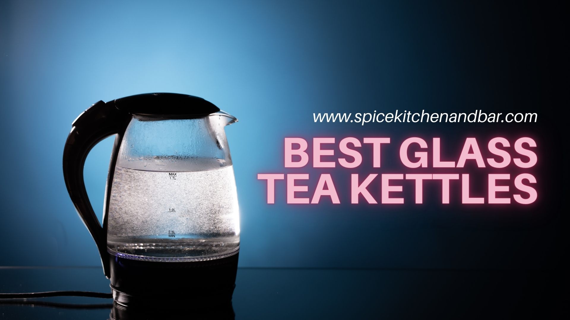 Best Glass Tea Kettles