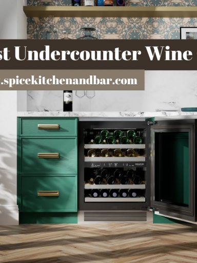 Best Undercounter Wine Coolers