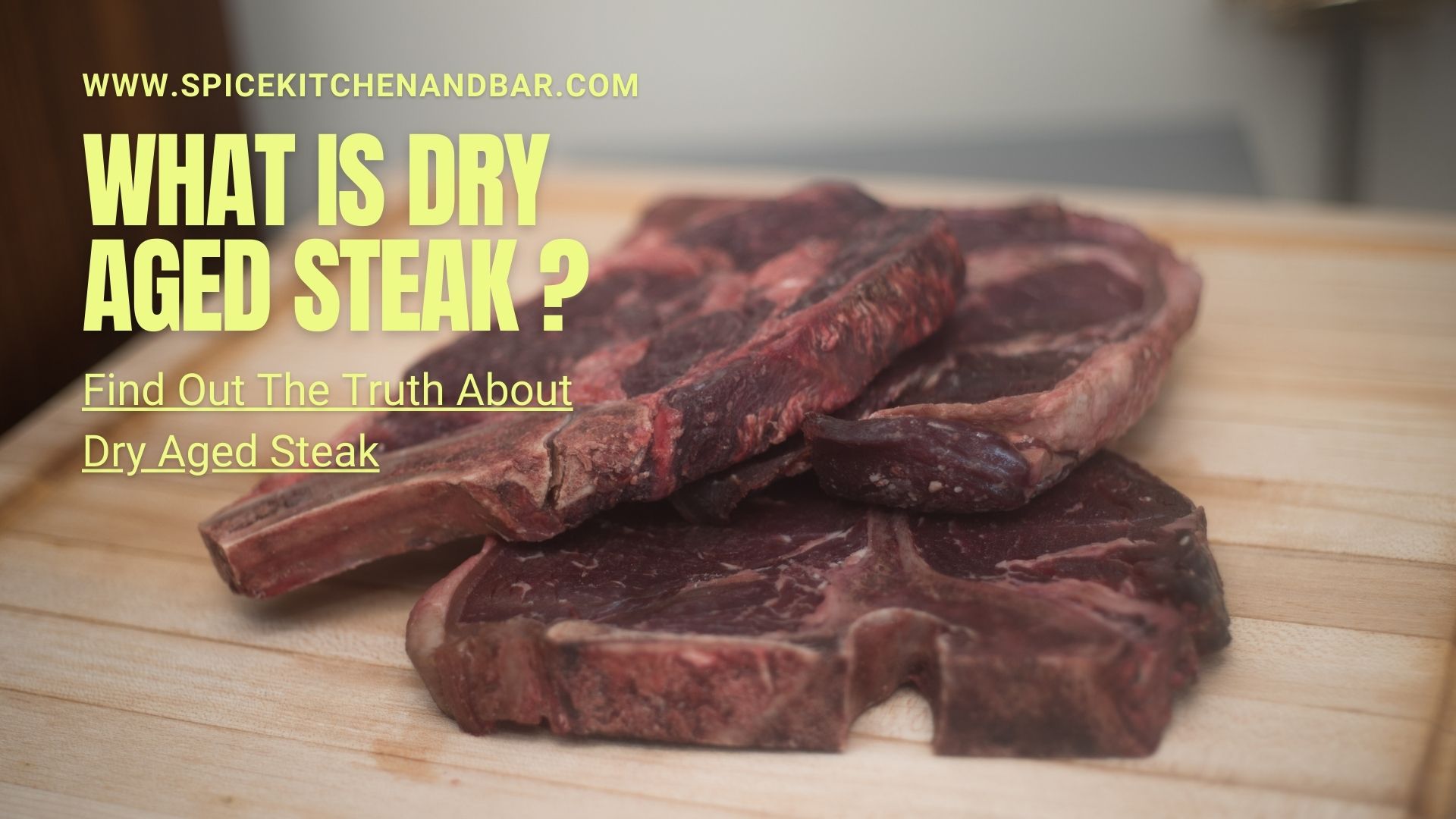 Dry Aged Steak