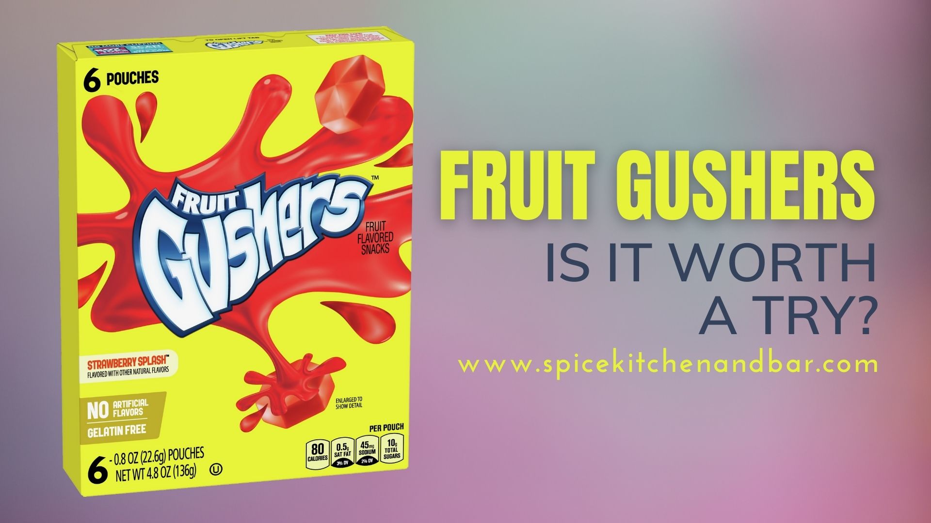 Fruit Gushers