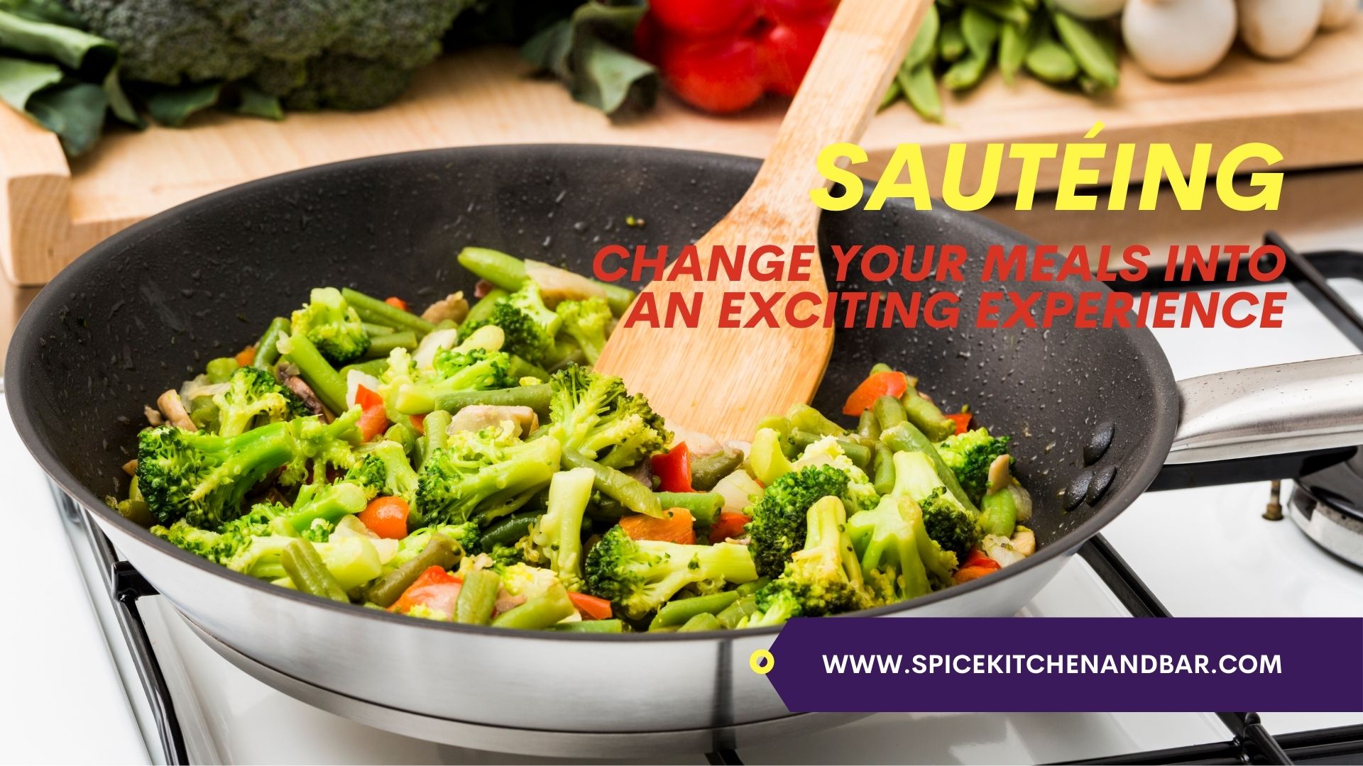 Sautéing