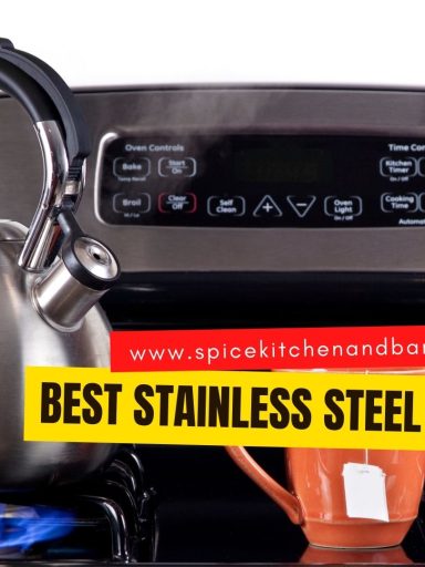 Best Stainless Steel Tea Kettles